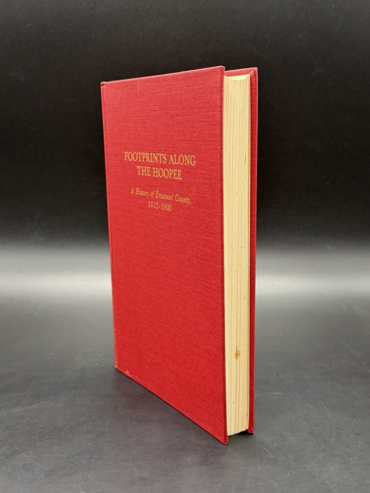 Footprints Along The Hoopee: Emanuel County GA History 1812-1900 ~ 1st Ed. HCDJ
