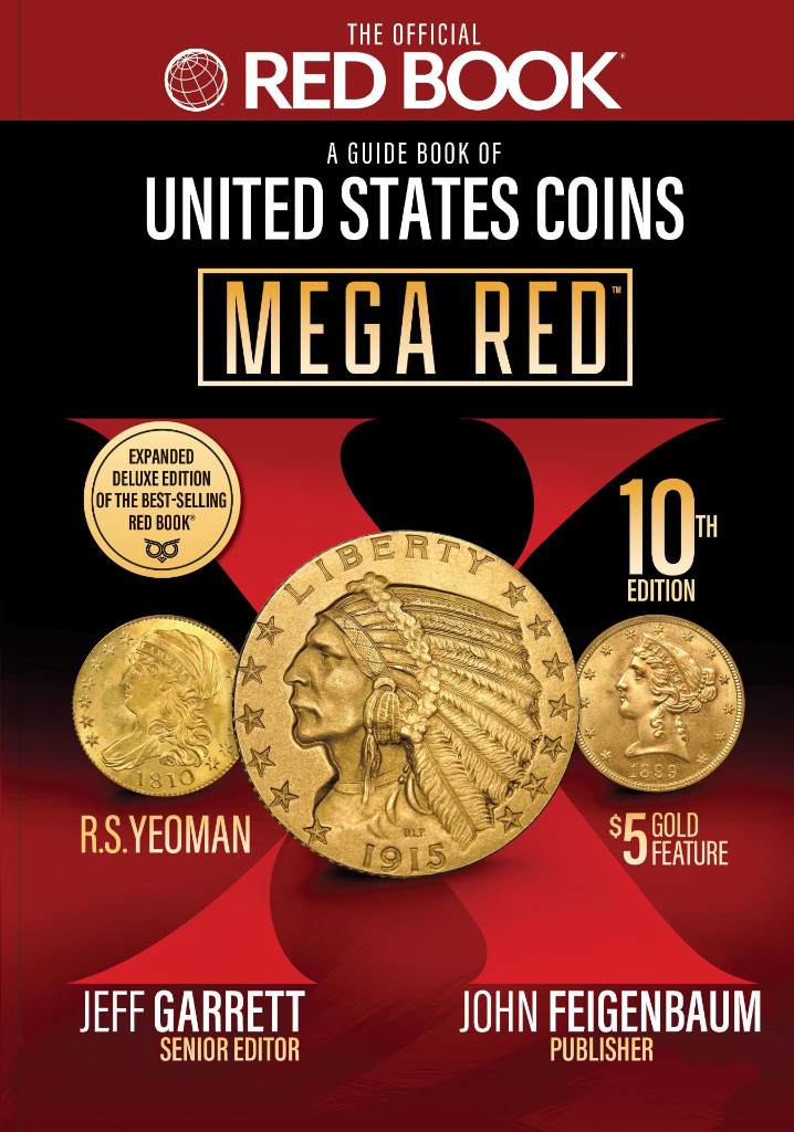 2026 MEGA RED BOOK X – A Guidebook of United States Coins 10th Edition Softcover