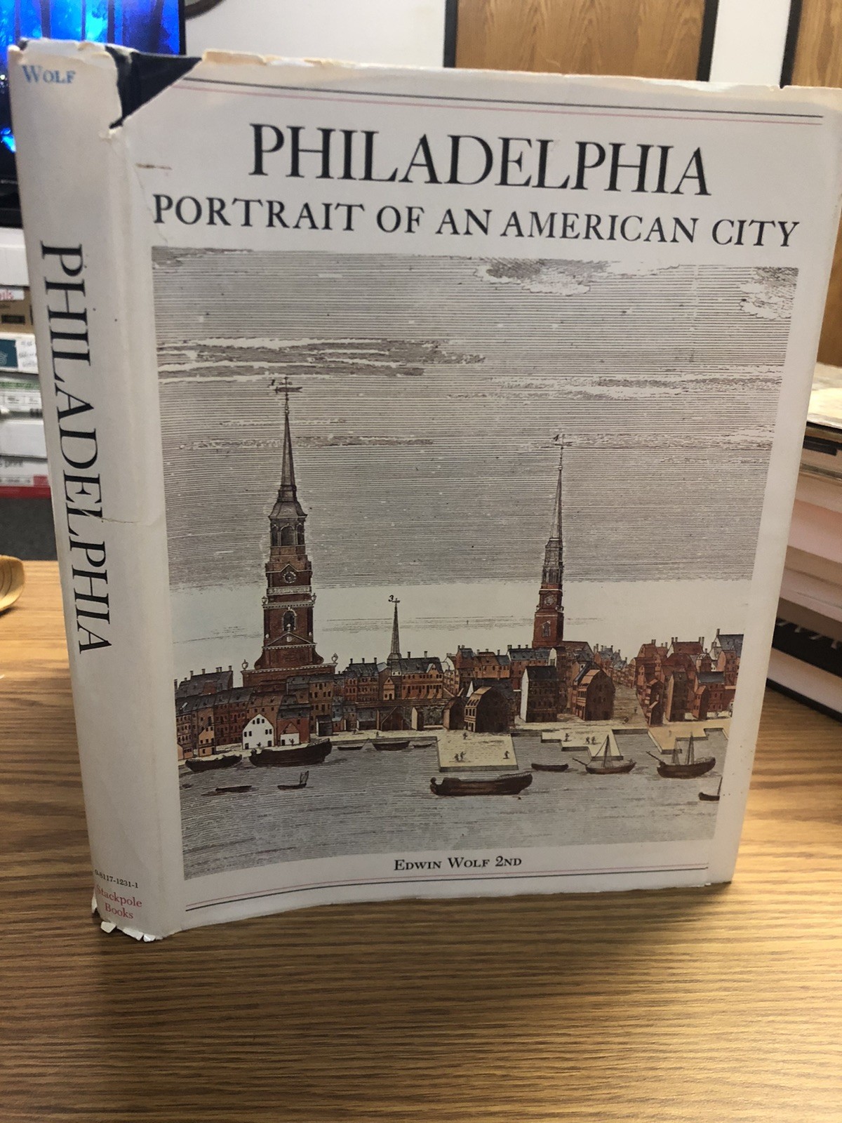 Philadelphia Portrait of American City Edwin Wolf Bicentennial History 1975 1st