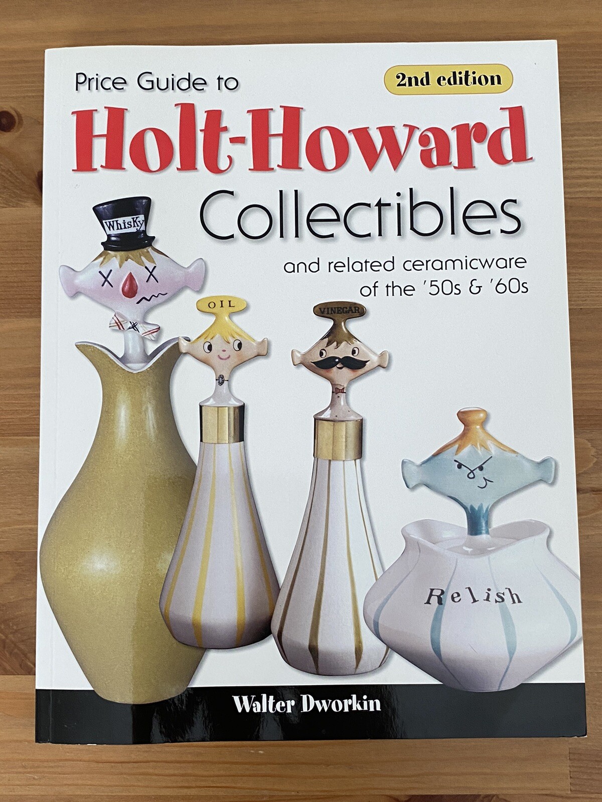 Price Guide to Holt-Howard Collectibles and Related Ceramicware of the 50s 60s