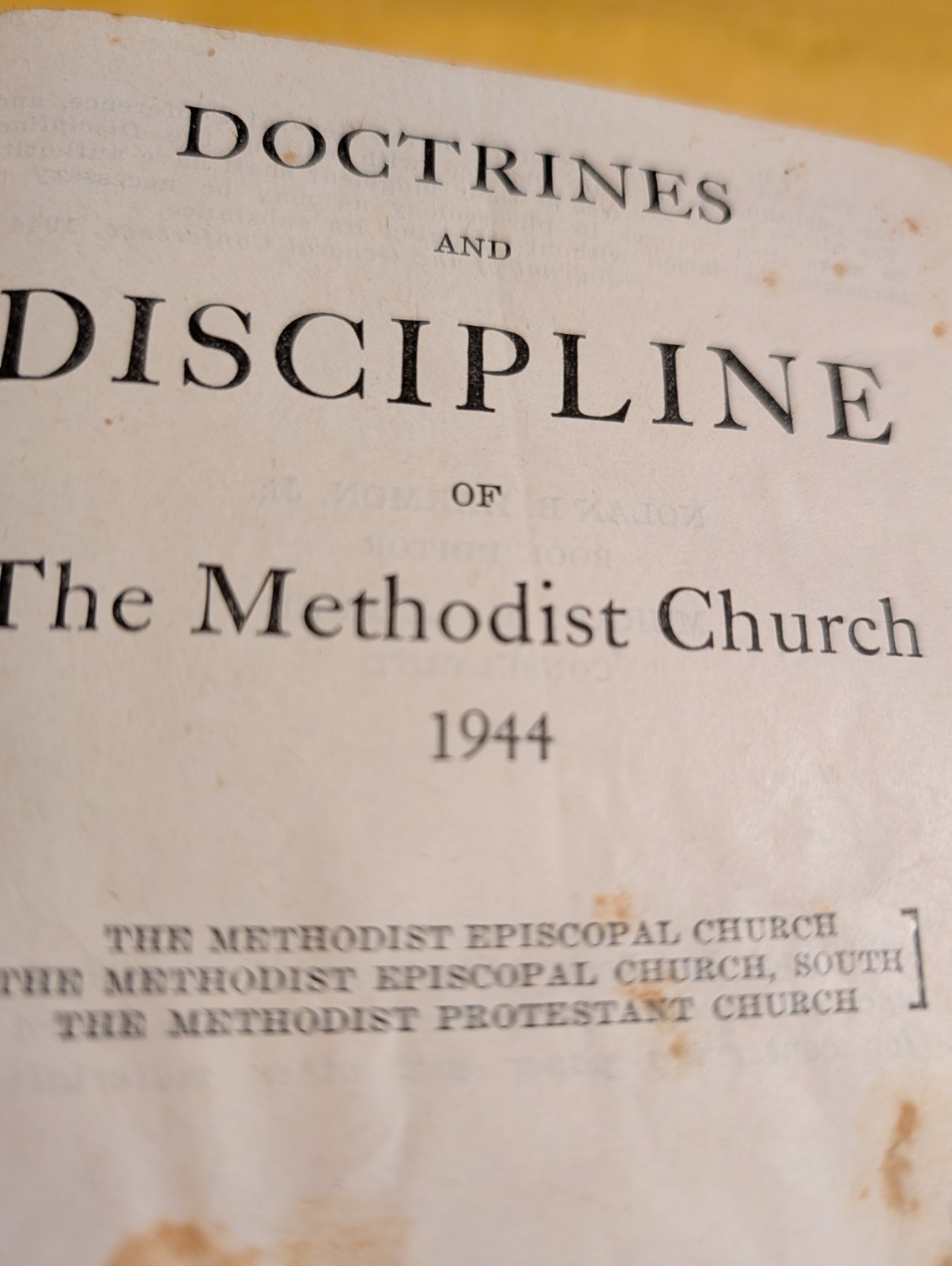 DISCIPLINE OF THE METHODIST CHURCH – 1944