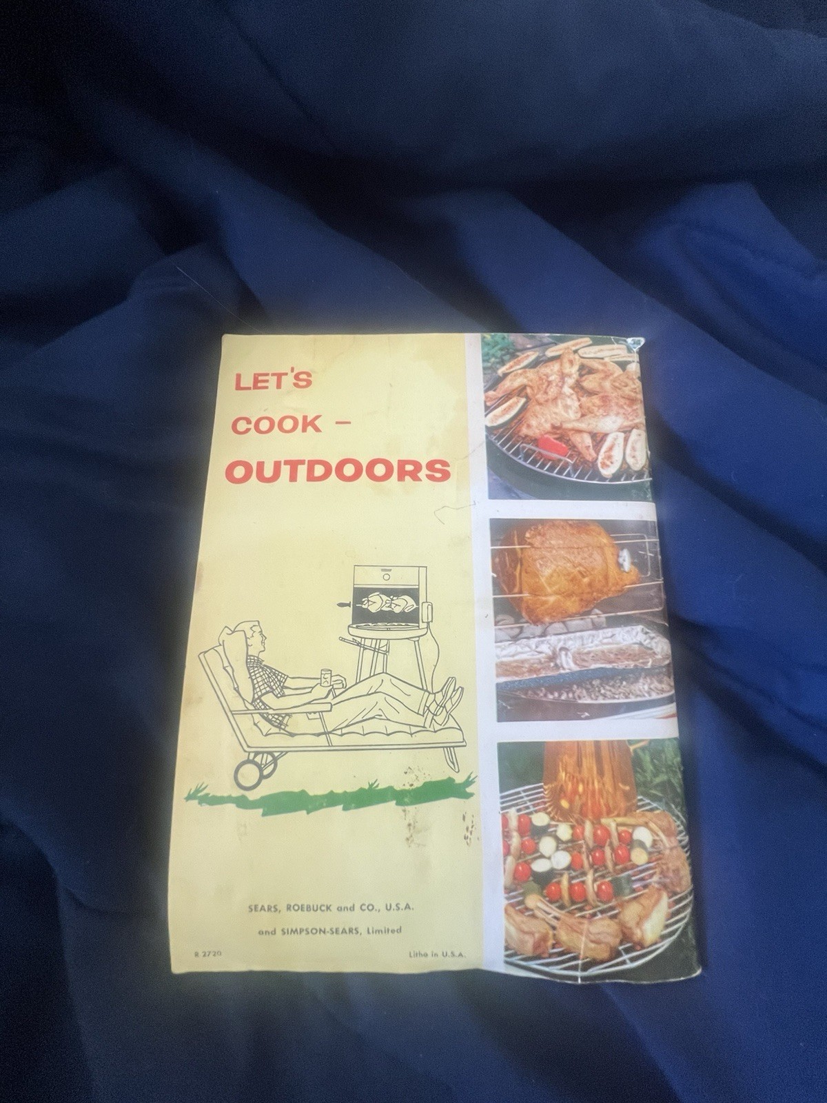 Vintage Let’s Cook Outdoors Cookbook Copyright 1959 Sears, Roebuck and CO USED
