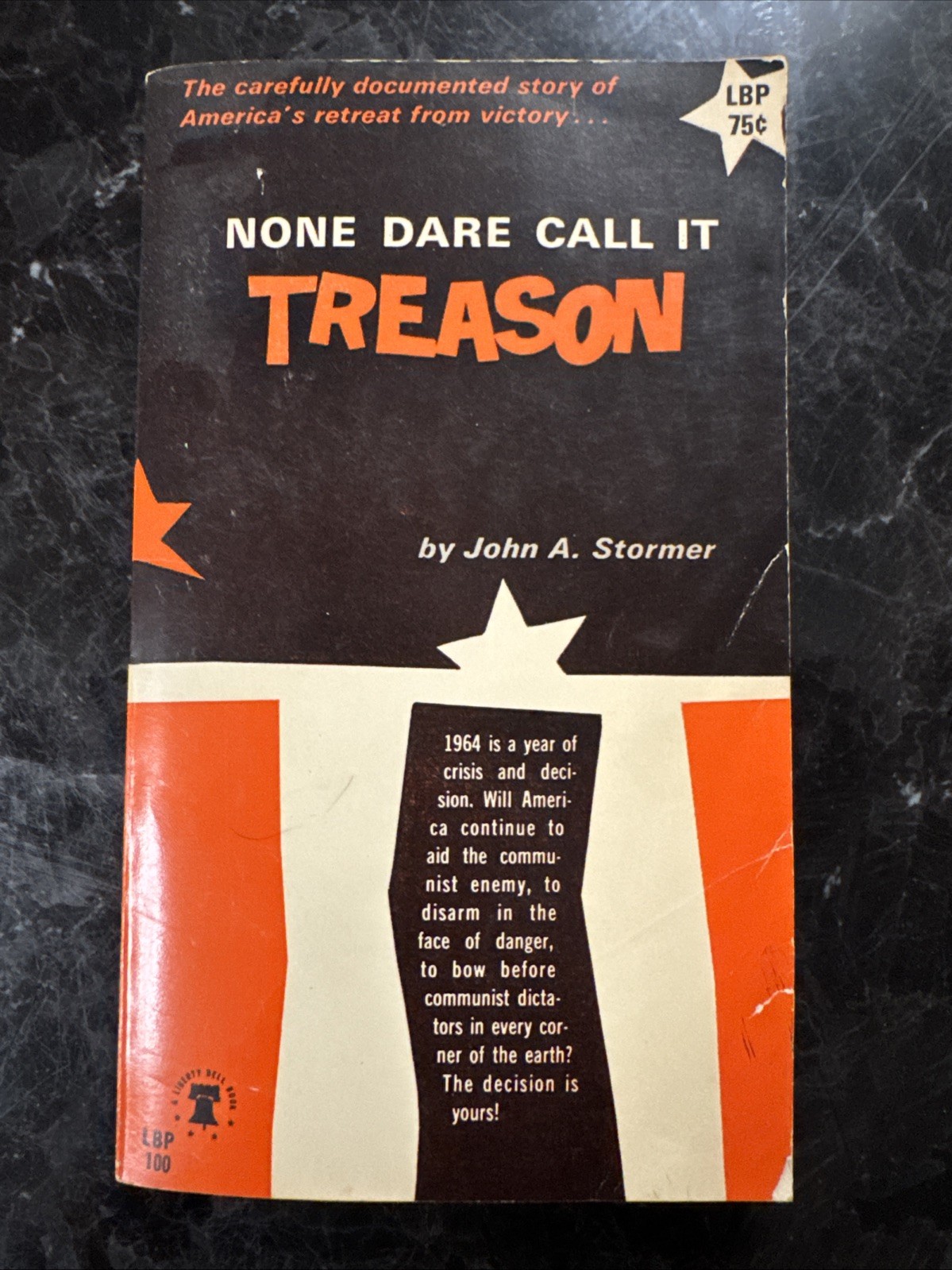 None Dare Call It Treason 1964 1st ed Vintage Paperback by John A. Stormer