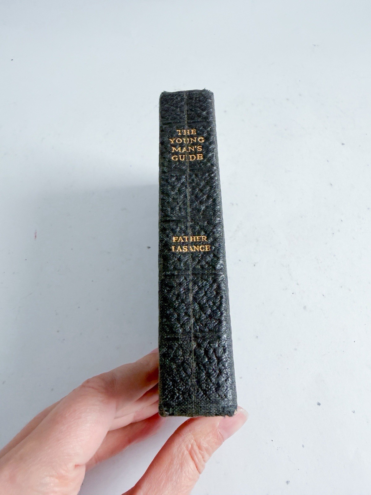 The Young Man’s Guide Lasance 1910 Catholic Devotional Book