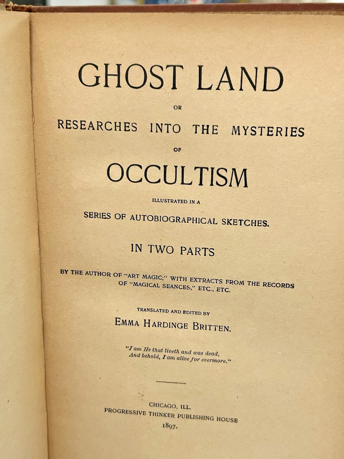 Emma Britten Ghost Land Mysteries of Occultism Spiritualism 1897 Book Rare Find