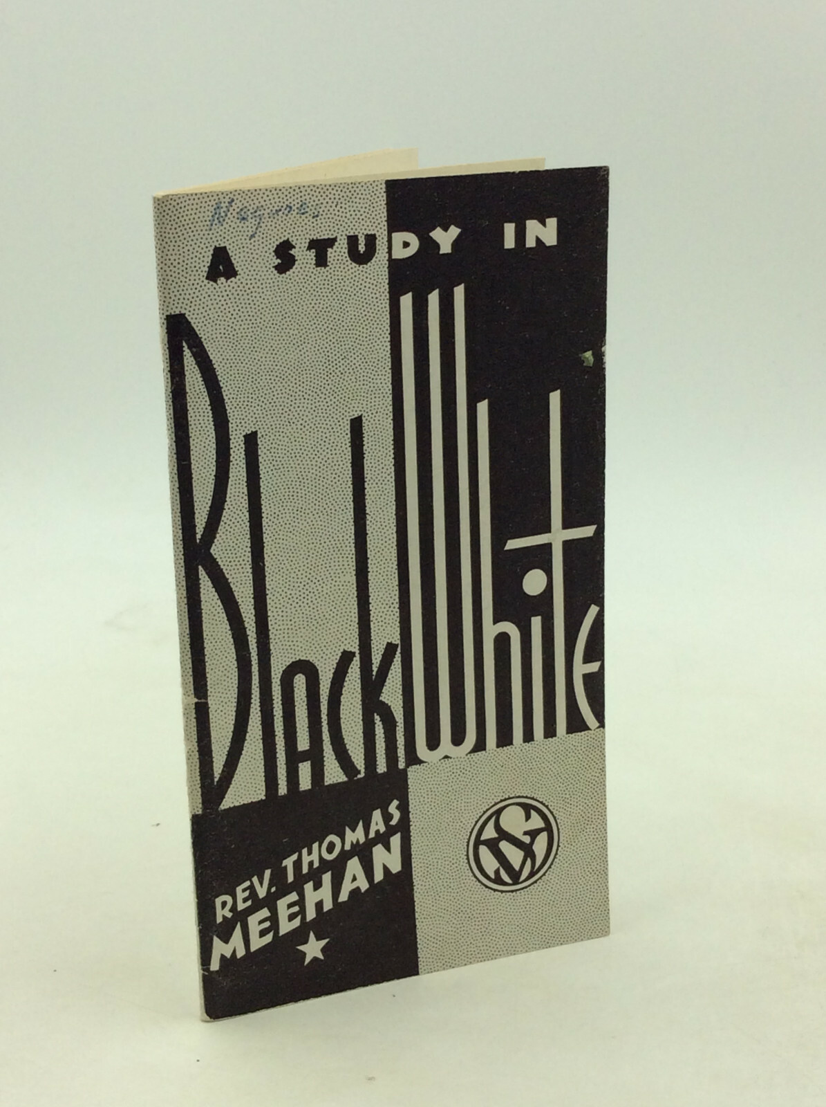 A STUDY IN BLACK AND WHITE by Rev. Thomas Meehan – 1938 – Social Justice