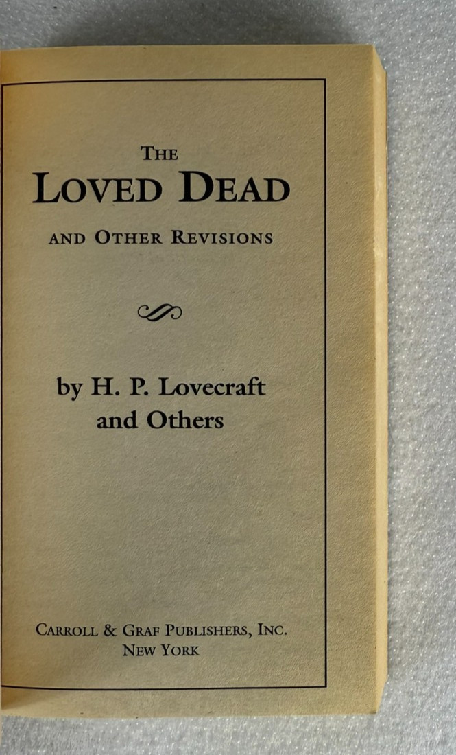H.P. Lovecraft The Loved Dead & Horror in the Museum Carroll & Graf PB Lot