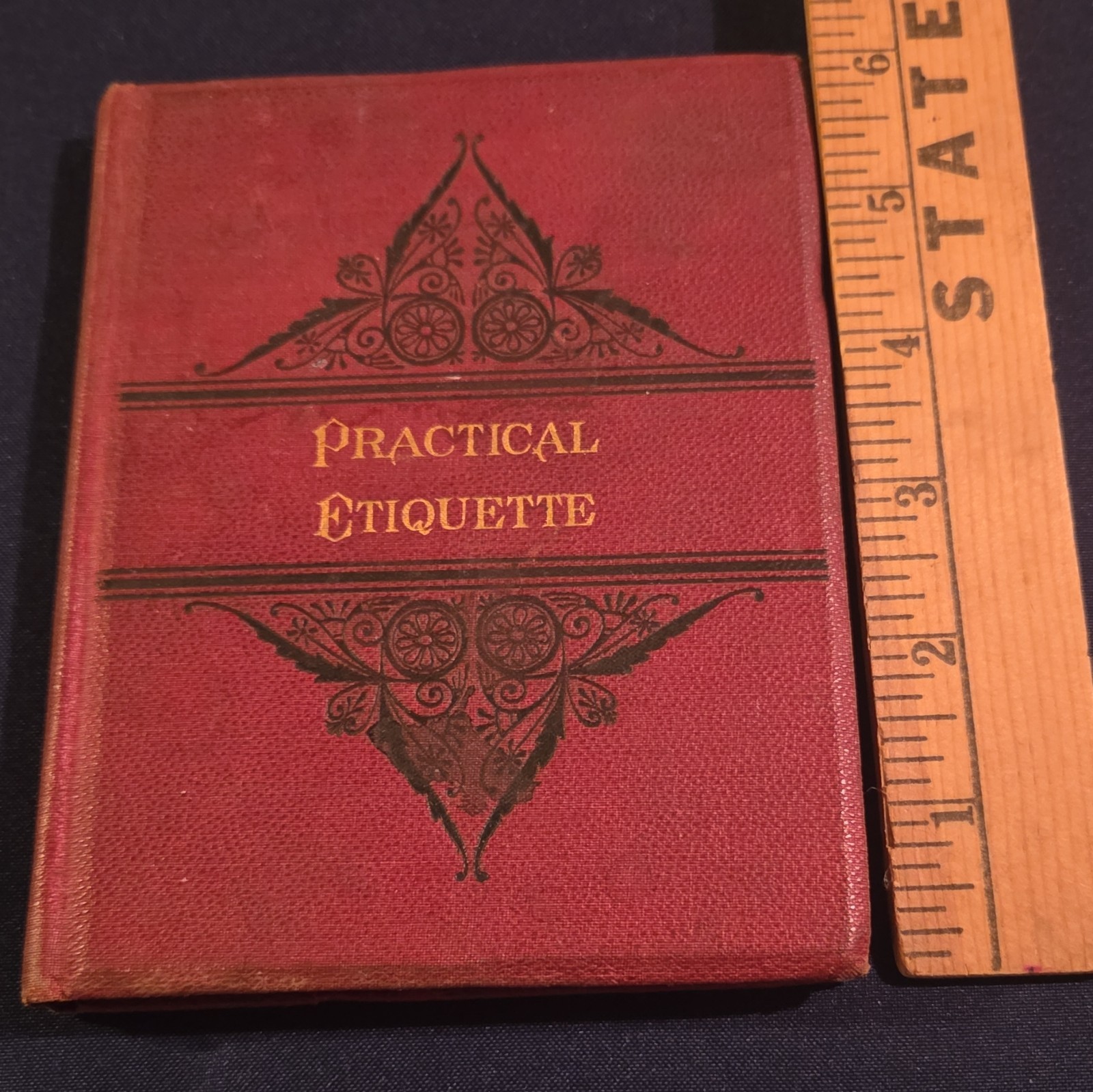 Practical Etiquette Book, 1889 , A Flanagan, publisher, Chicago, Hard Cober