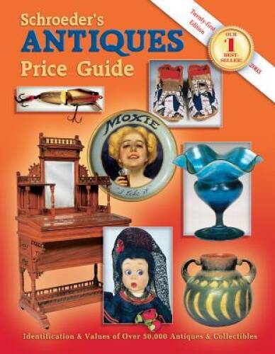 Schroeders Antiques Price Guide (Schroeders Antiques Price Guide, 2 – GOOD