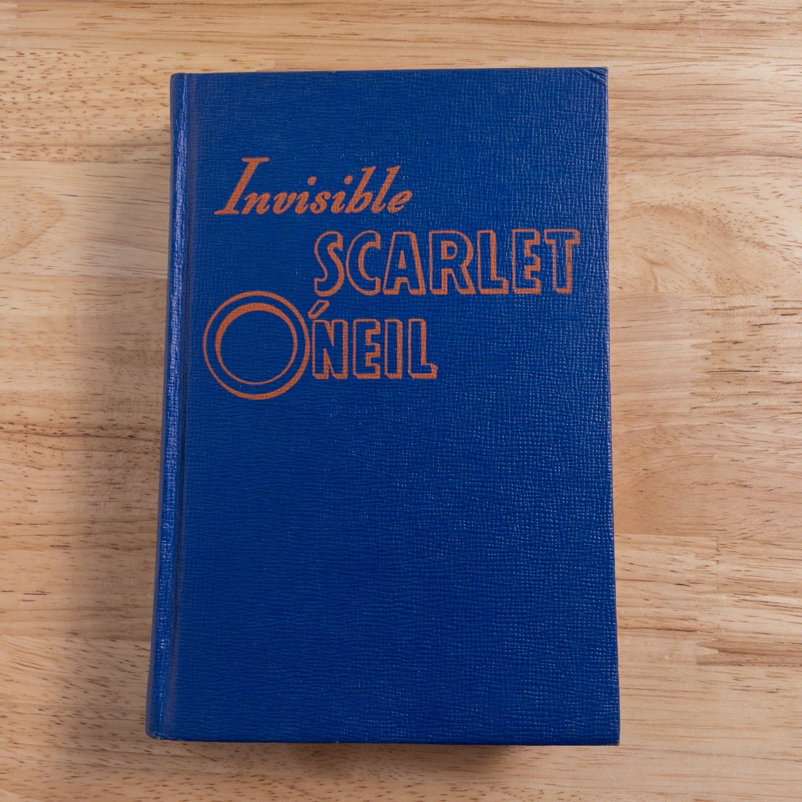 Russell Stamm INVISIBLE SCARLET O’NEIL 1943 Whitman Publishing Company HC/DJ