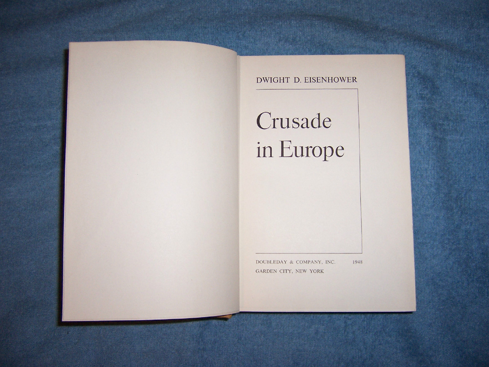 CRUSADE IN EUROPE by Dwight D. Eisenhower/1st Ed/HCDJ/War/Military/WWII 1939-45