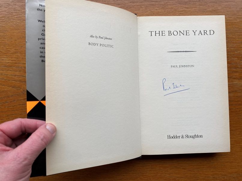 Paul Johnston The Bone Yard 1st UK HC SIGNED Near Fine / Near Fine