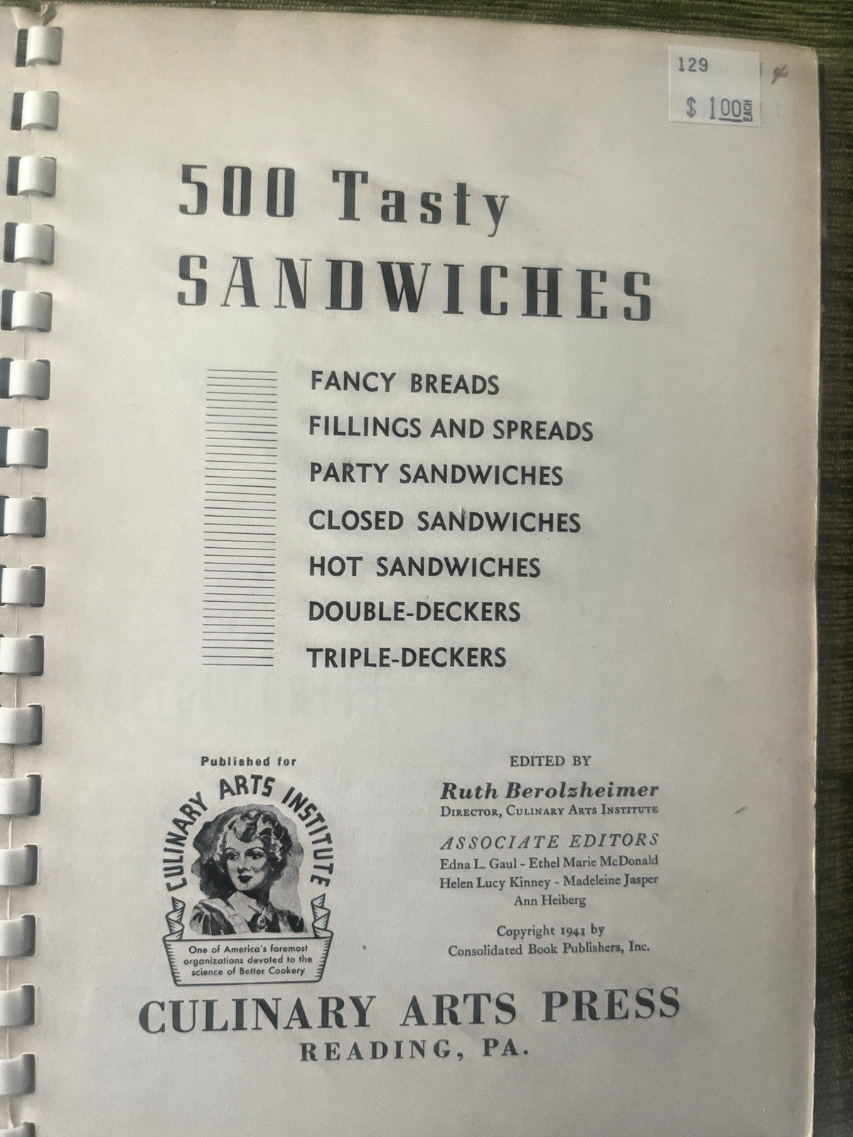 500 Tasty Sandwiches;1941 Cookbook: Culinary Arts Institute Ruth Berolzheimer