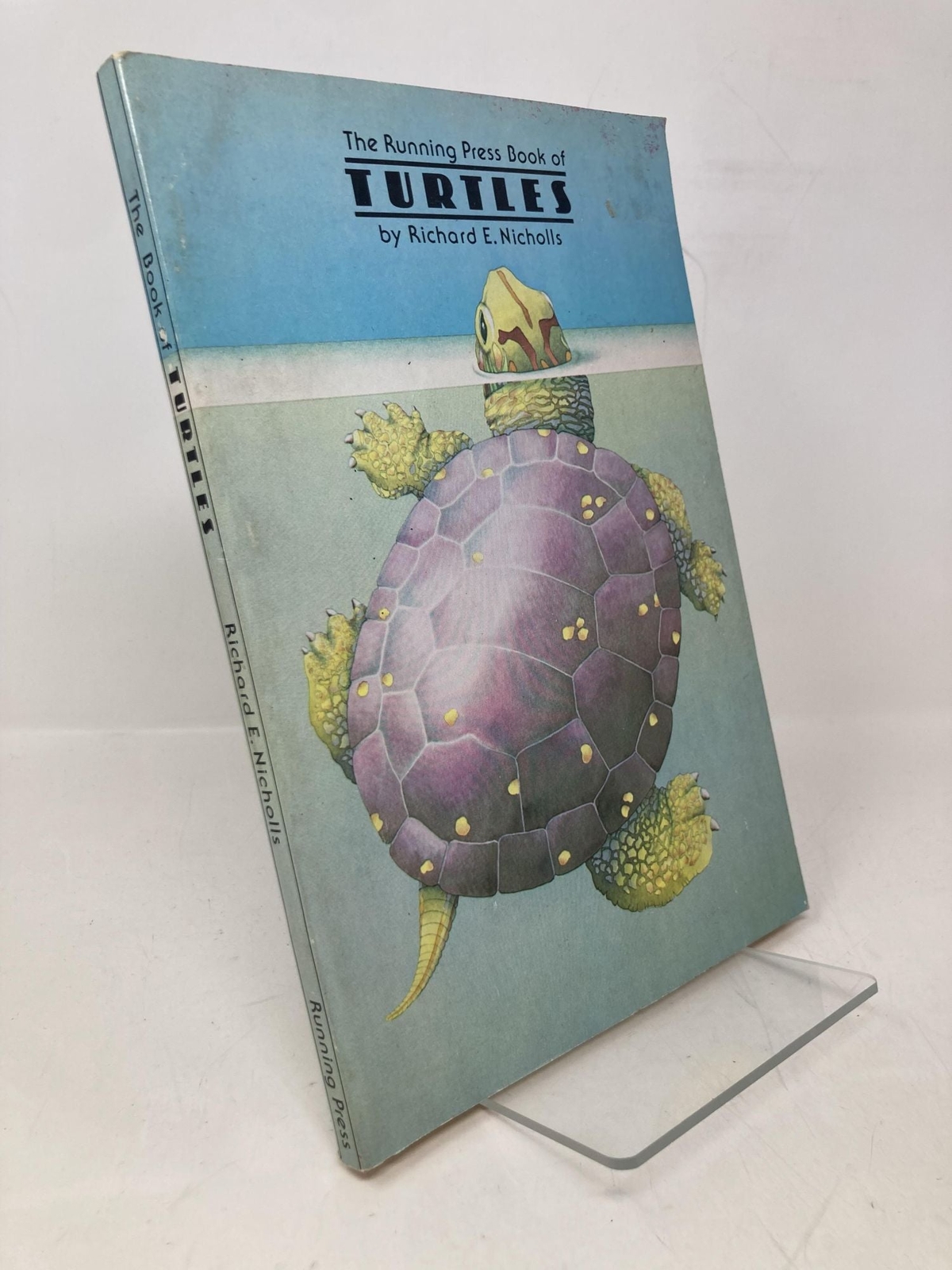 Running Press Book of Turtles by Richard Nicholls First 1st Edition VG HC 1977