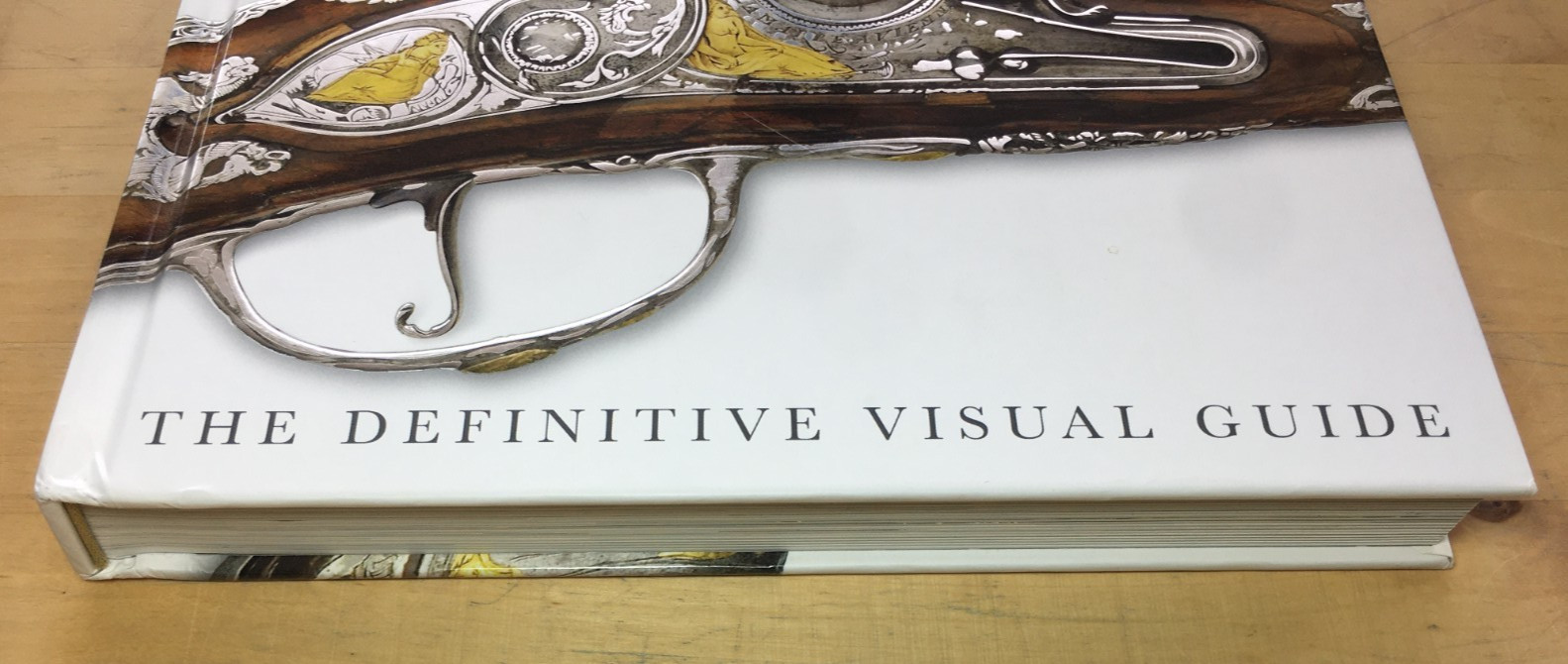 Firearms: An Illustrated History by DK – Hardcover, Good