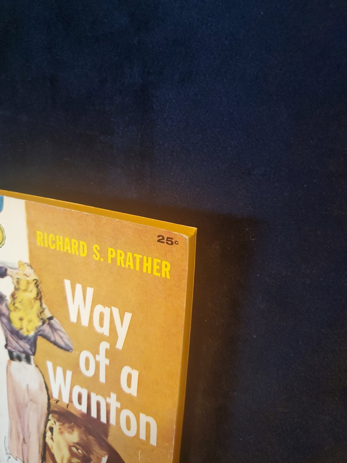 Way Of A Wanton by Richard S Prather 1957 Gold Medal 497 Pulp Hardboiled VG