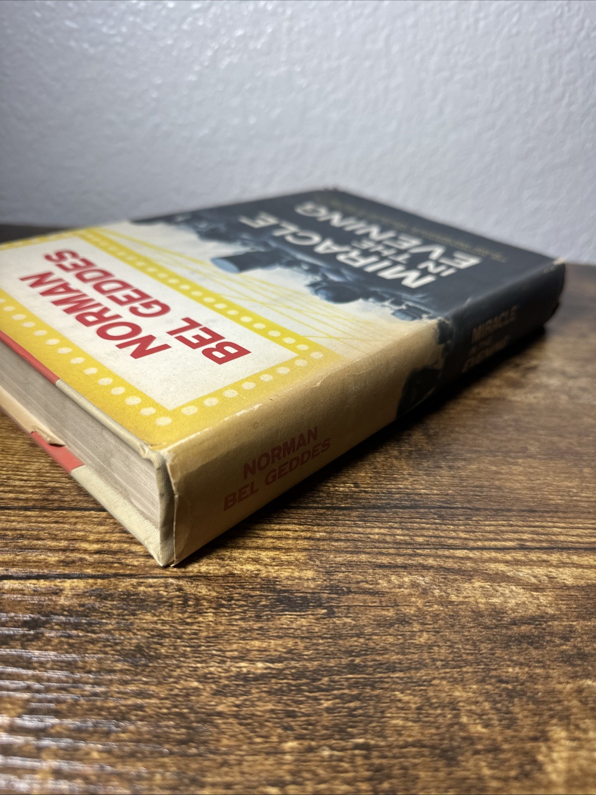 Miracle in the Evening An Autobiography by Norman Bel Geddes / 1st Edition 1960