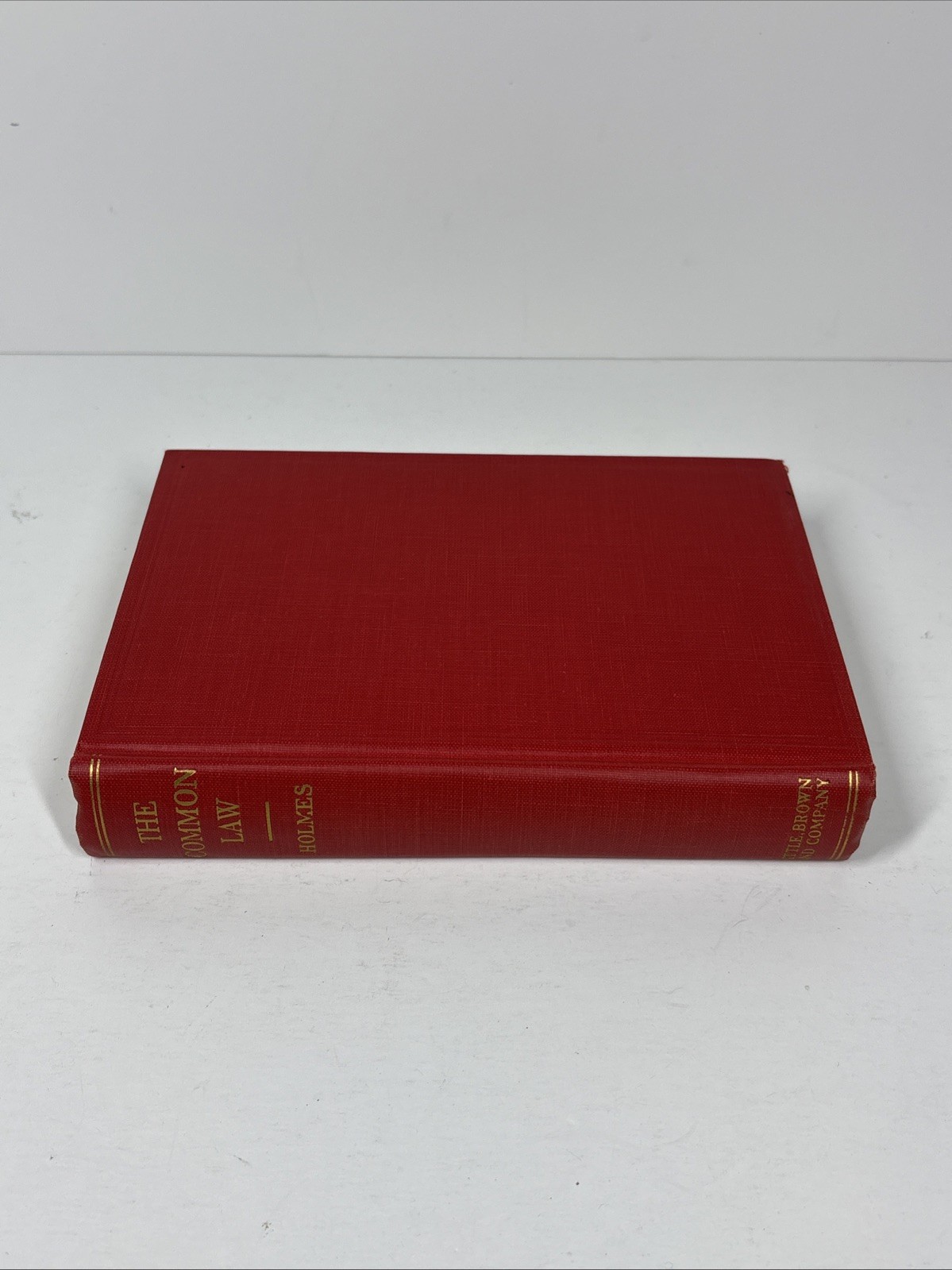 “The Common Law” Oliver Wendell Holmes, Jr. Copyright 1923 W/ Dust Jacket