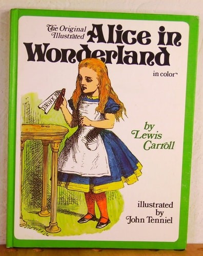 The Original Illustrated Alice in Wonderland by Lewis Carroll, Good Book