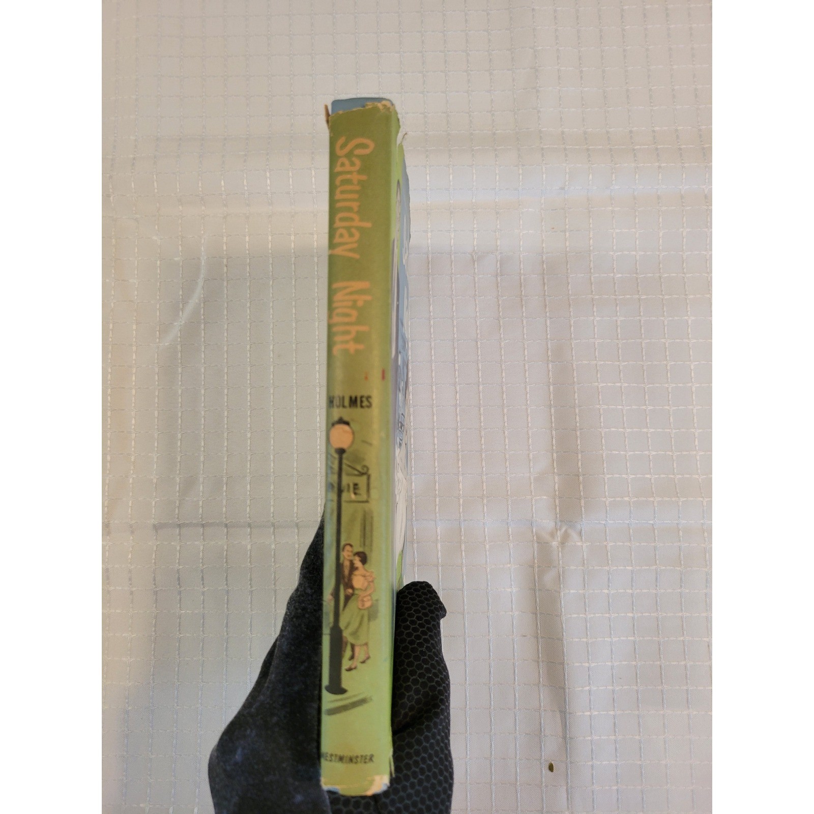 Saturday Night by Marjorie Holmes 1959 Vintage Hardcover Best Loved Girls Books