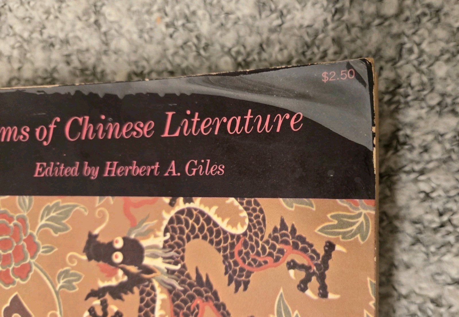 Gems of Chinese Literature Edited by Herbert A. Giles 2 Volumes in One Book