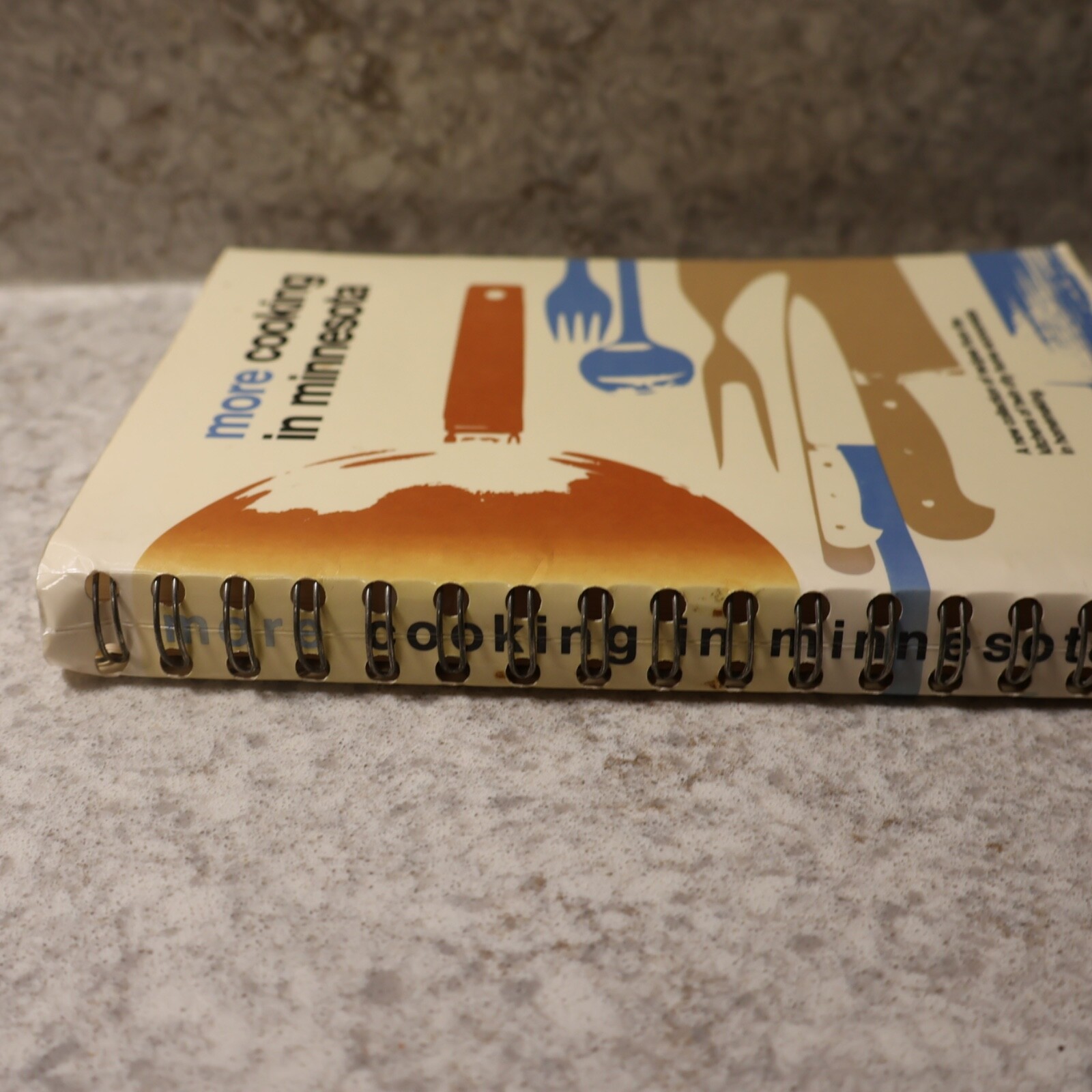 More Cooking in Minnesota by Twin City Home Economists in Homemaking 1983 First