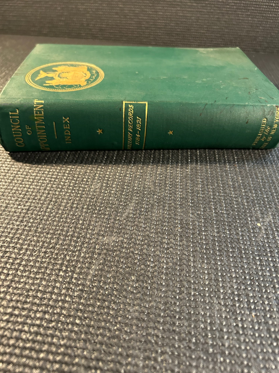 Military Minutes NY Council of Appointment 1783–1821 (1901) Vols I–III + Index