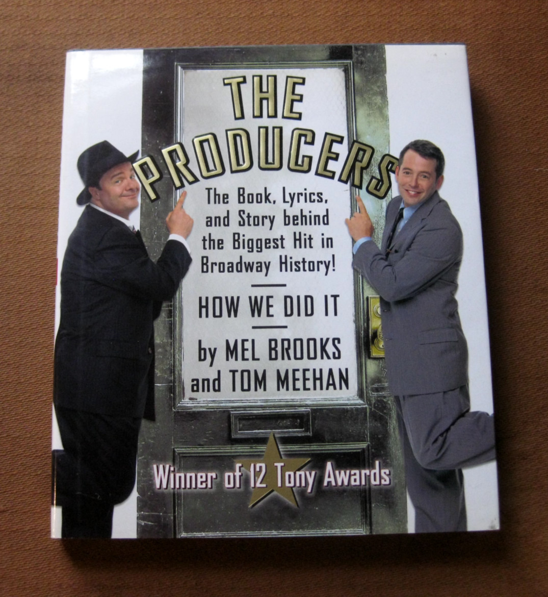 SIGNED – THE PRODUCERS how we did it Tom Meehan – 1st HCDJ 2001 – VG+ musical