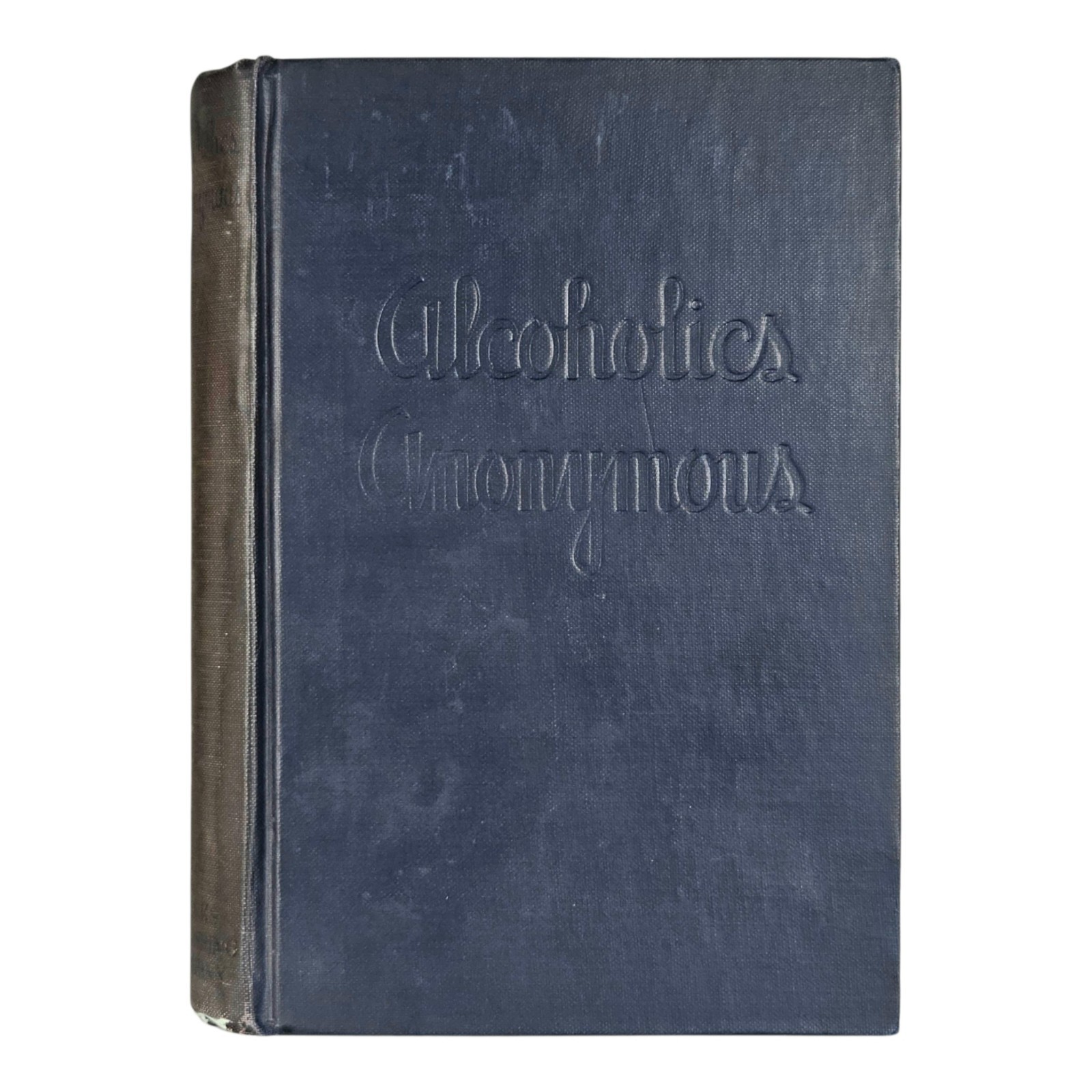 Alcoholics Anonymous – 9th Printing / 1st Edition – Bill W. – 1946 – First