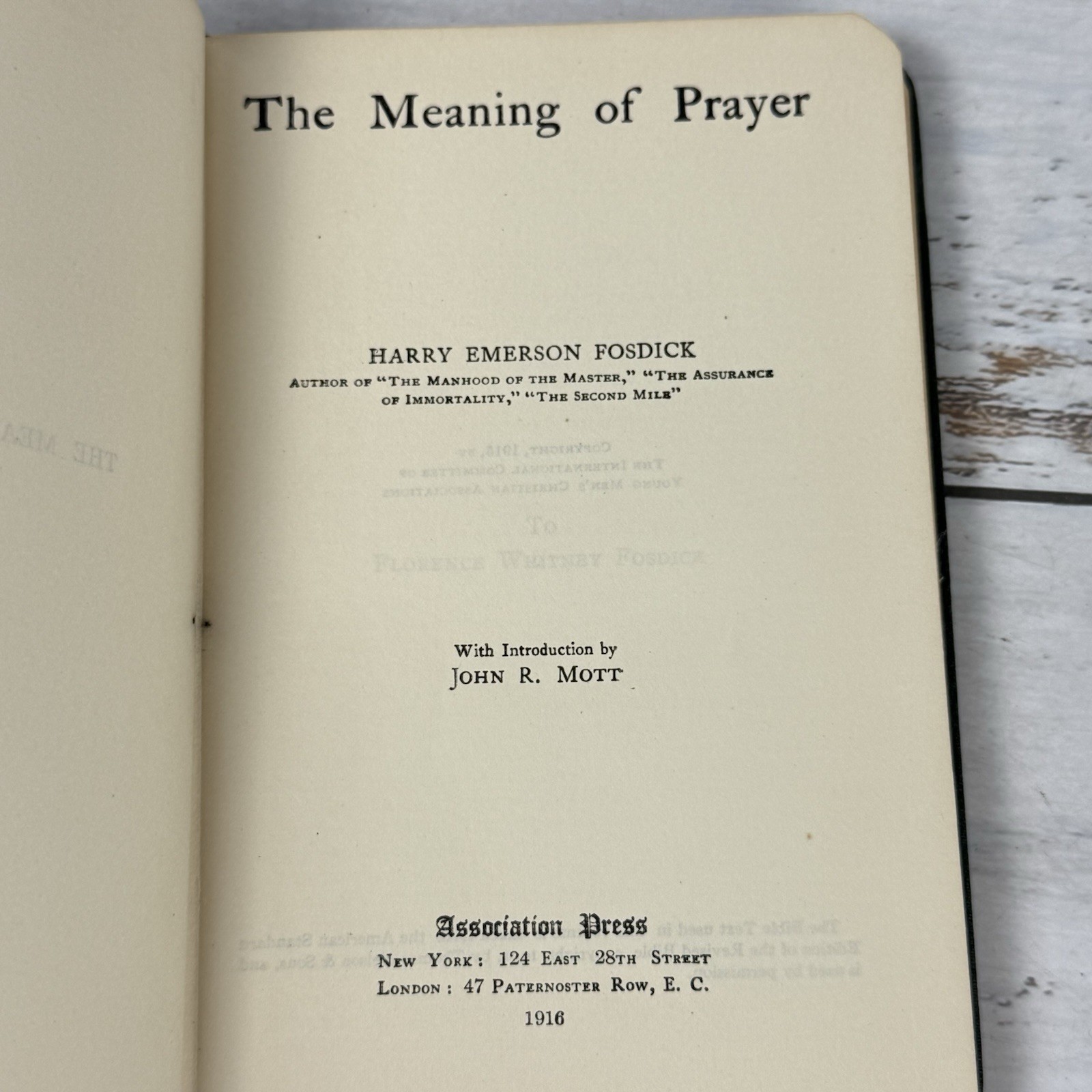 The Meaning of Prayer by Harry Emerson Fosdick 1916 Hardcover Book 4.5” x 6.5”