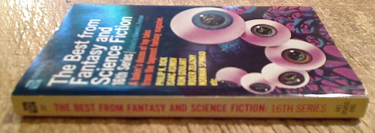 VG-The Best from Science Fiction & Fantasy by Edward L Ferman-16th series 1967