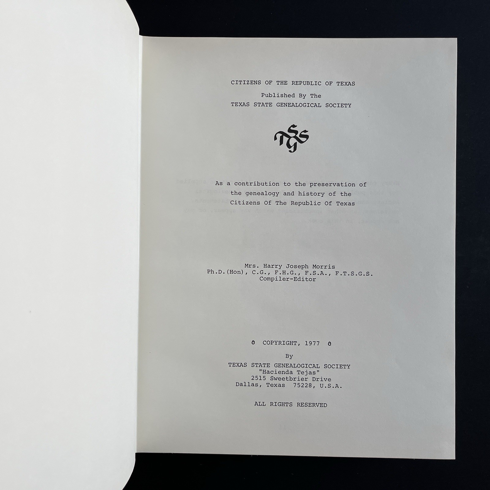 Citizens of the Republic of Texas 1977 Genealogy Families Residence Reference HC