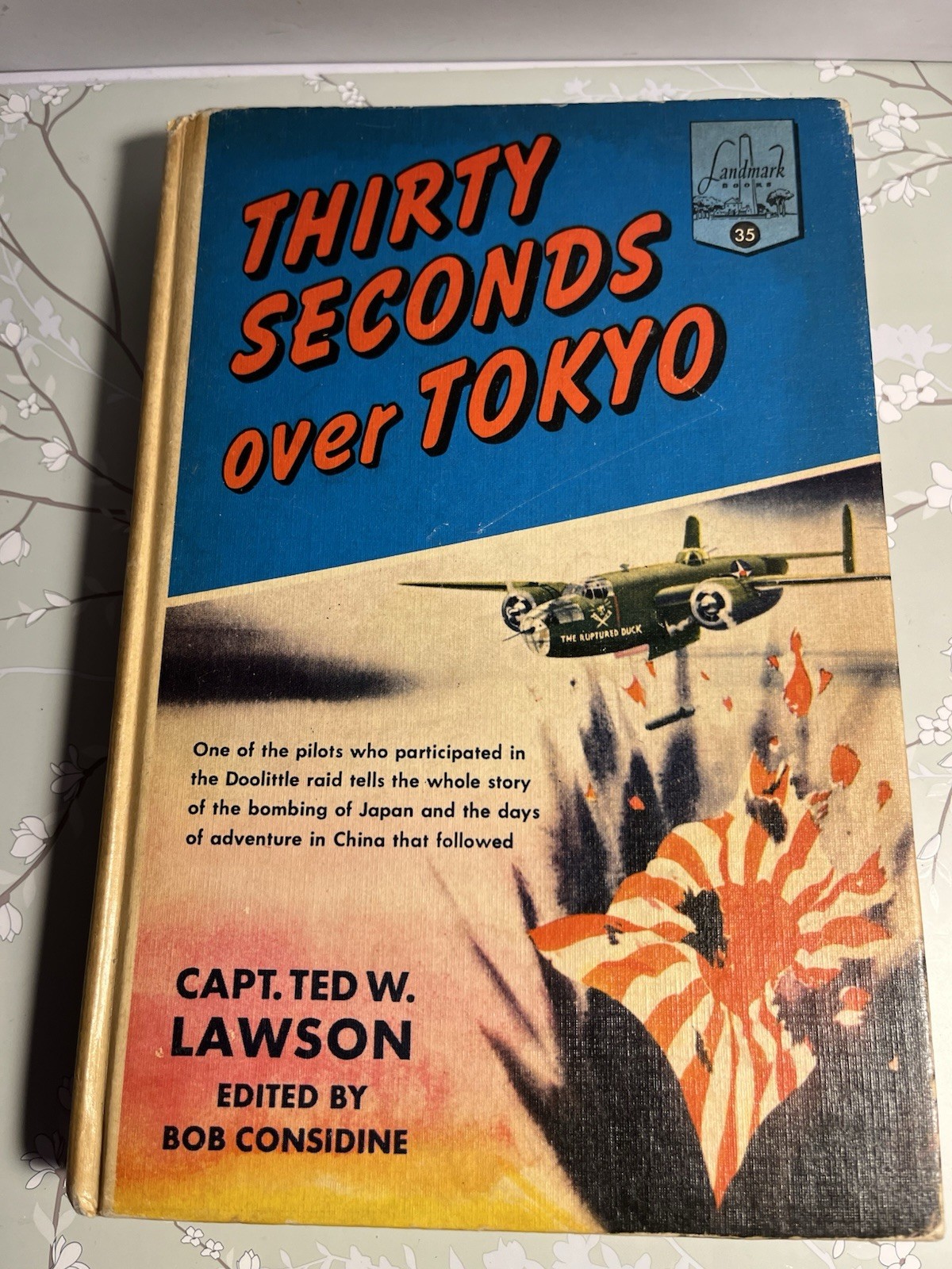 Thirty Seconds Over Tokyo Captain Ted W Lawson Hardcover Landmark Books WW2 VTG