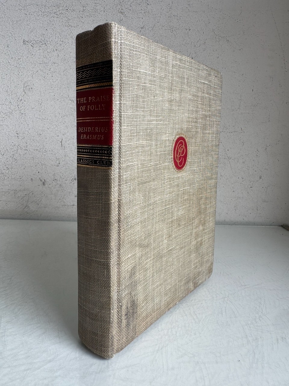 Erasmus Praise of Folly Classics Club Hardback Vintage 1940s Illustrated Edition