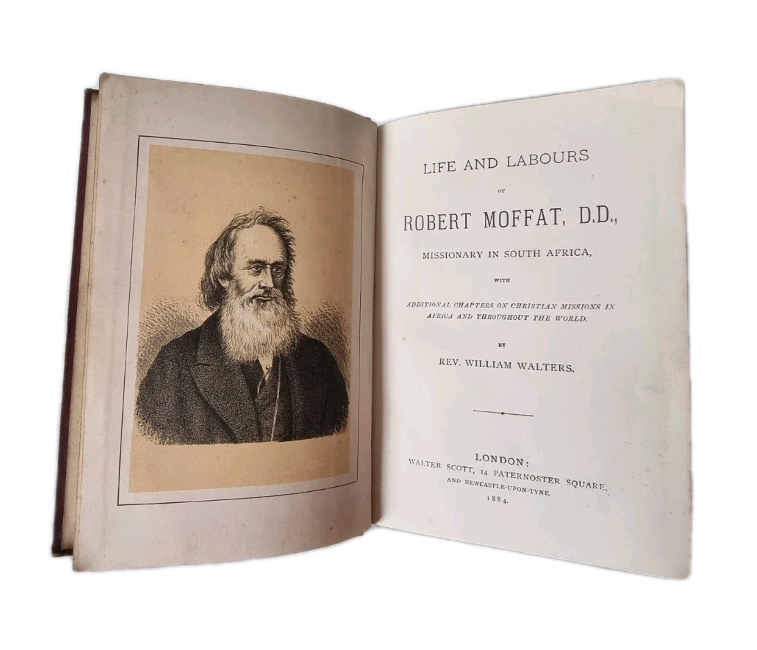 1884 Robert Moffat His Life & Labours Missionary in South Africa | Christian Bio