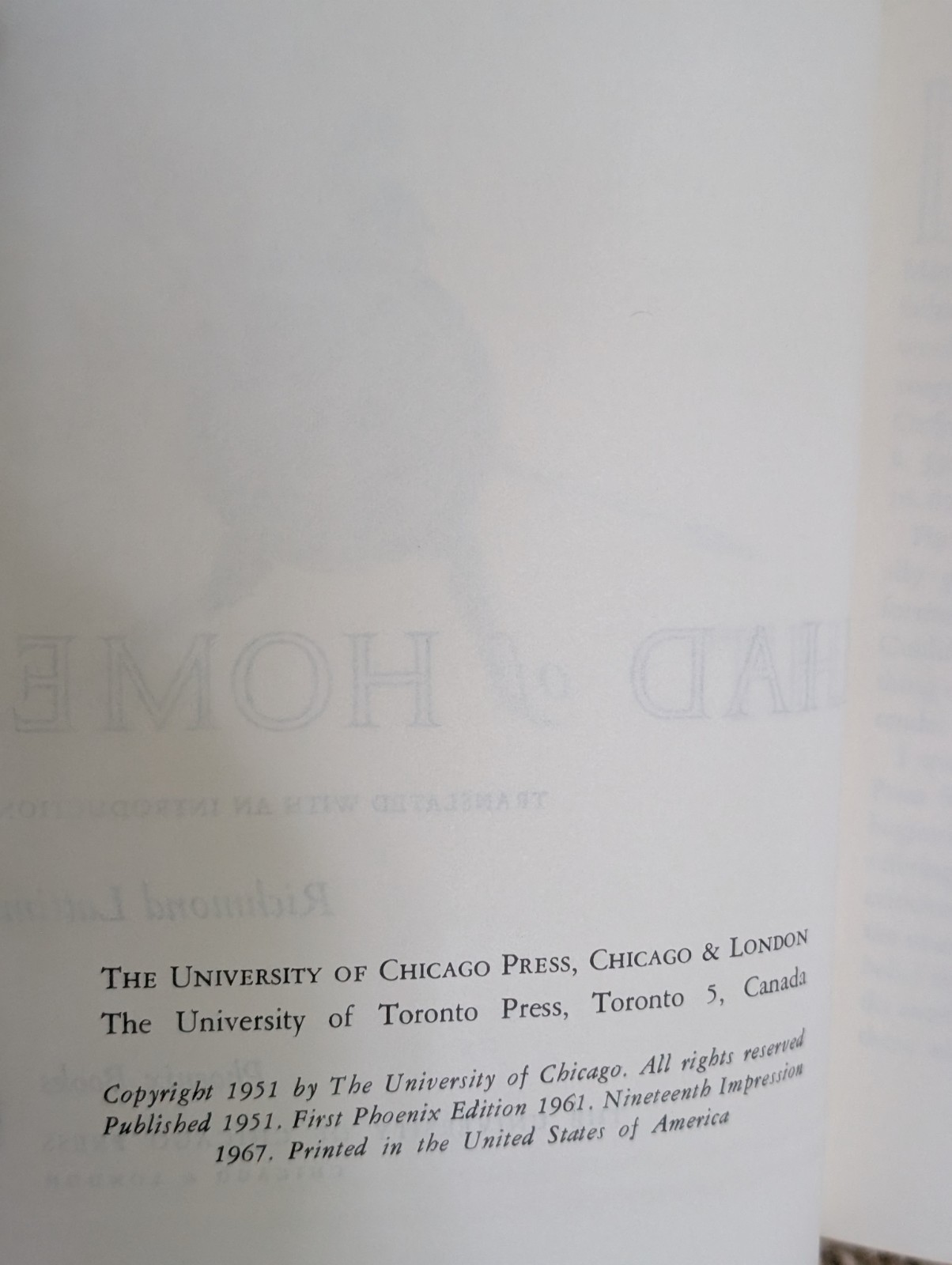 The Iliad Of Homer Translated by Richmond Lattimore 1961 Chicago Press