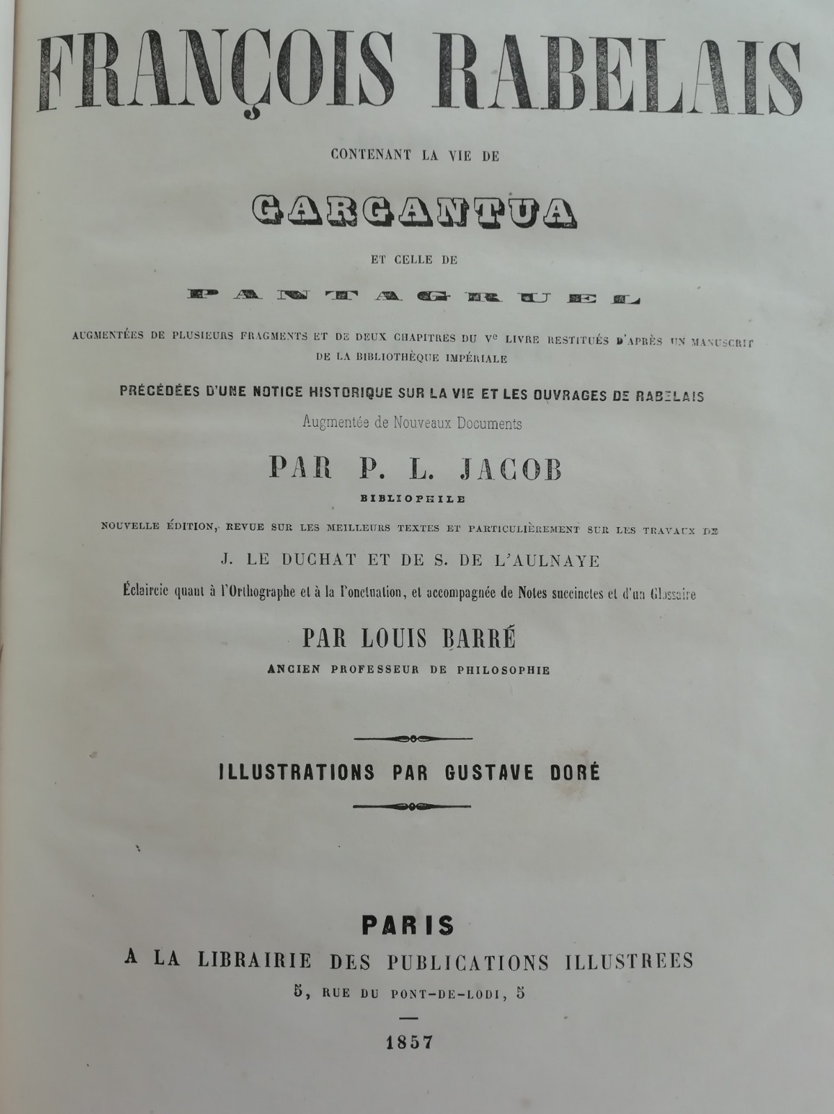 Œuvres de Rabelais. Illus. Gustave Doré. Paris: 1857 2nd Ed Shepherds Binding