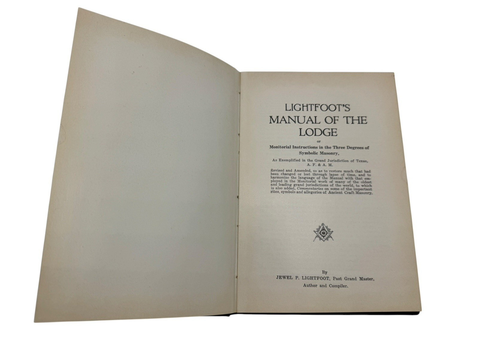 Lightfoot’s Manual Of The Lodge Texas (Masonic Home Fort Worth) VINTAGE HC 1972