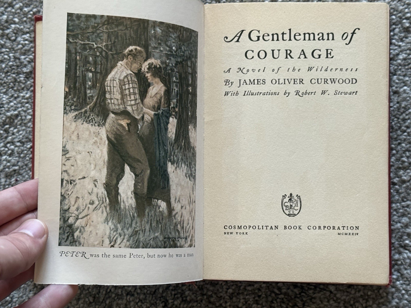 “A Gentleman of Courage” by James Oliver Curwood First Print Antique Book