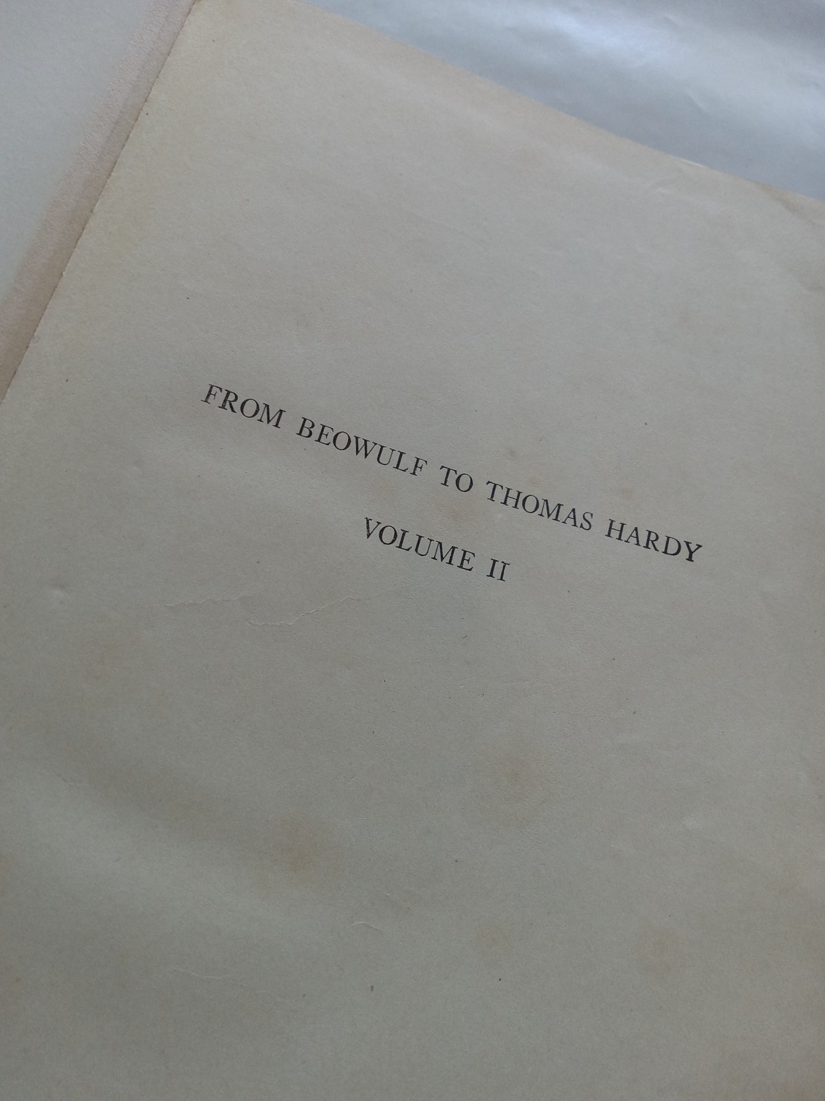 1931 From Beowulf to Thomas Hardy / Robert Shafer / Volumes 1 & 2 HC TWO BOOKS