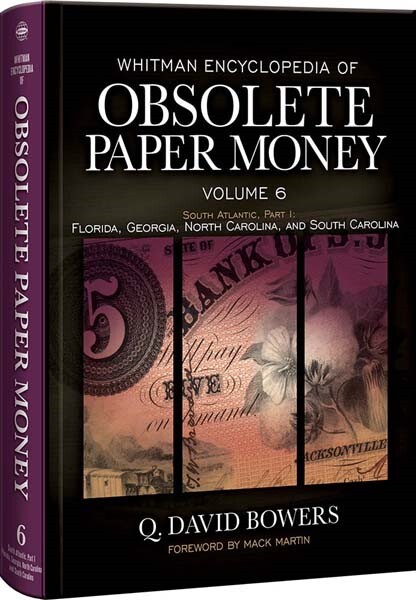 Whitman Encyclopedia of Obsolete Paper Money Vol 6 South Atlantic US States