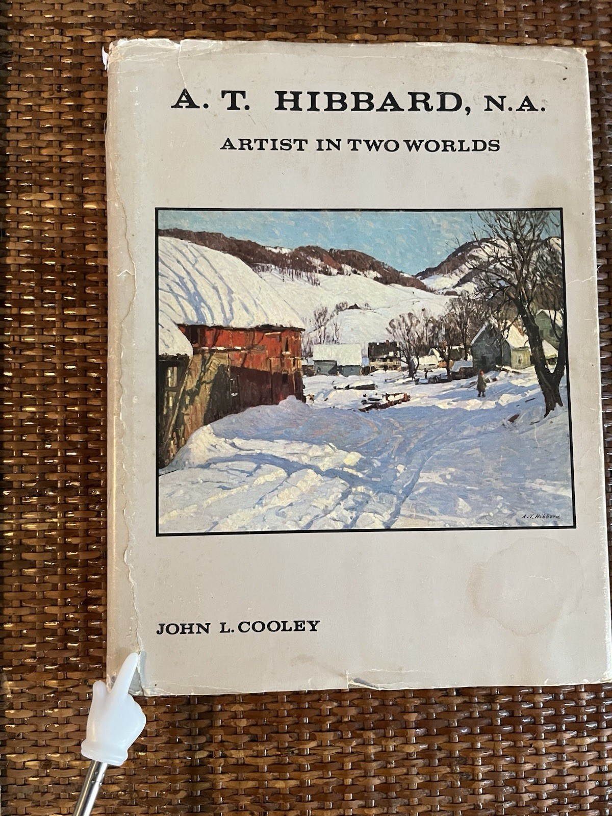 A T Hibbard NA Artist in Two Worlds Book First Edition 1968 John L Cooley
