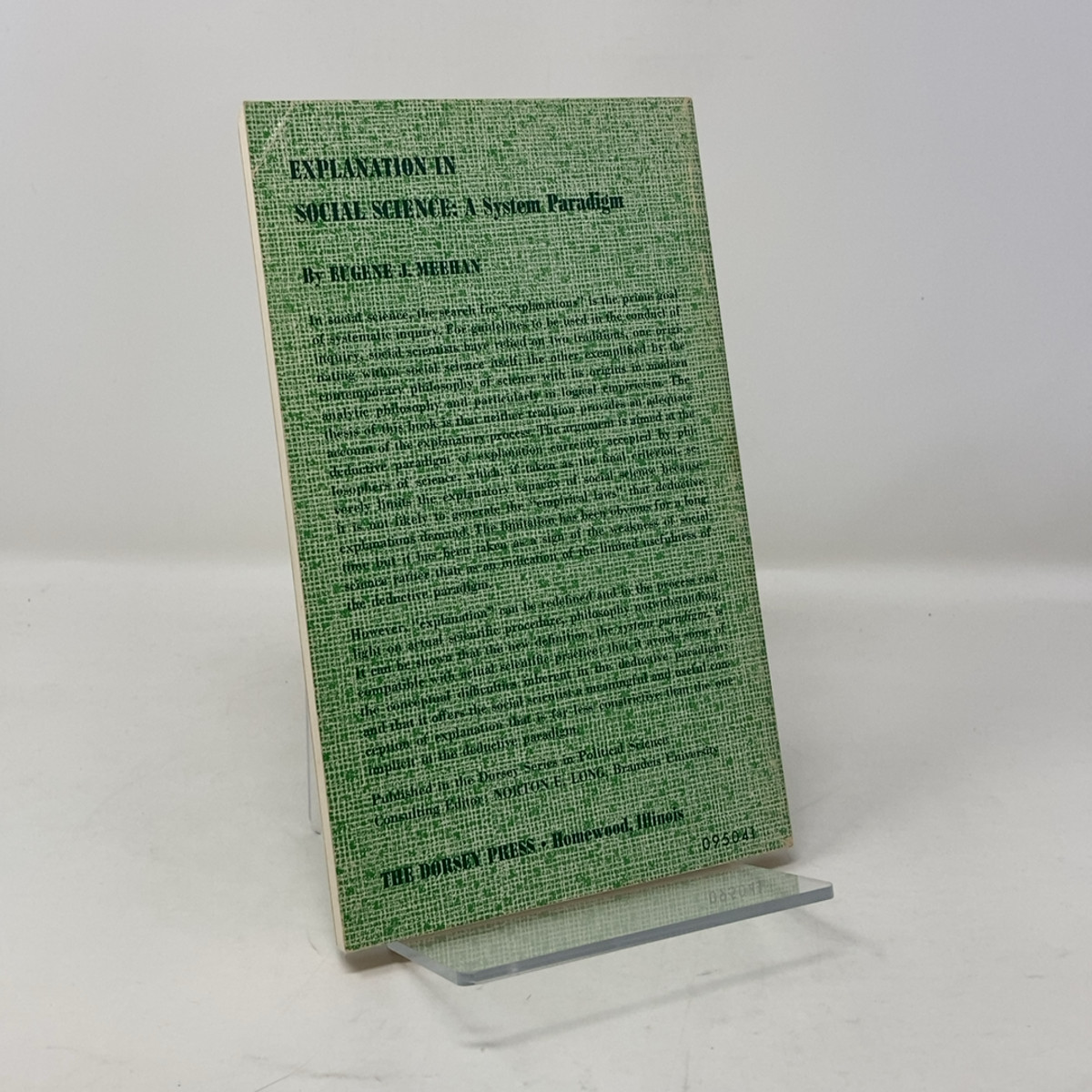 Explanation in Social Science by Eugene J. Meehan PB First Edition Very Good 19