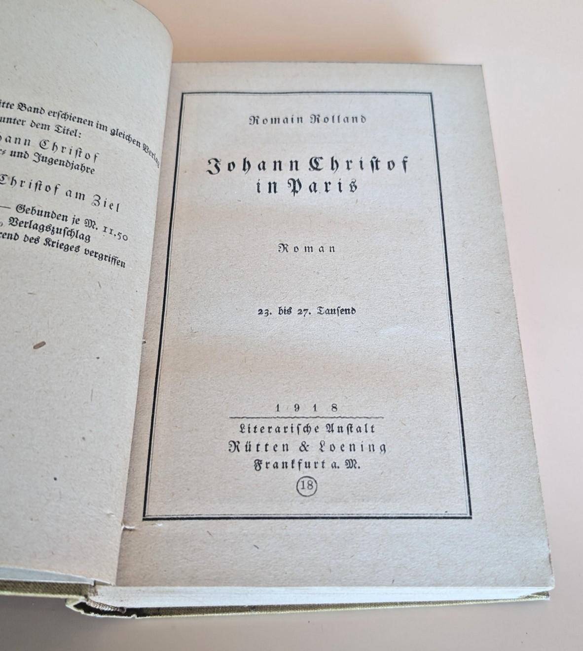 Romain Rolland Johann Christof 2 Vol Set 1918 German HC Rütten & Loening