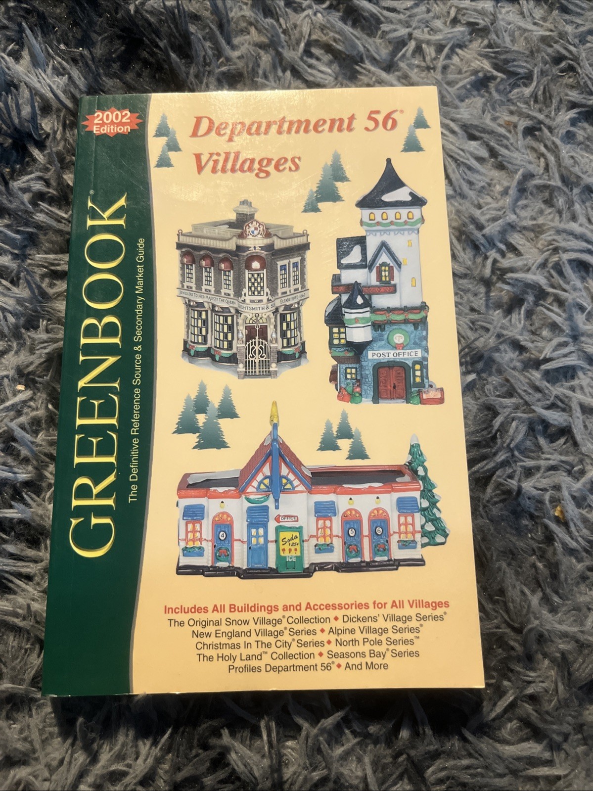 Greenbook 2002 Edition Guide to Department 56 Villages