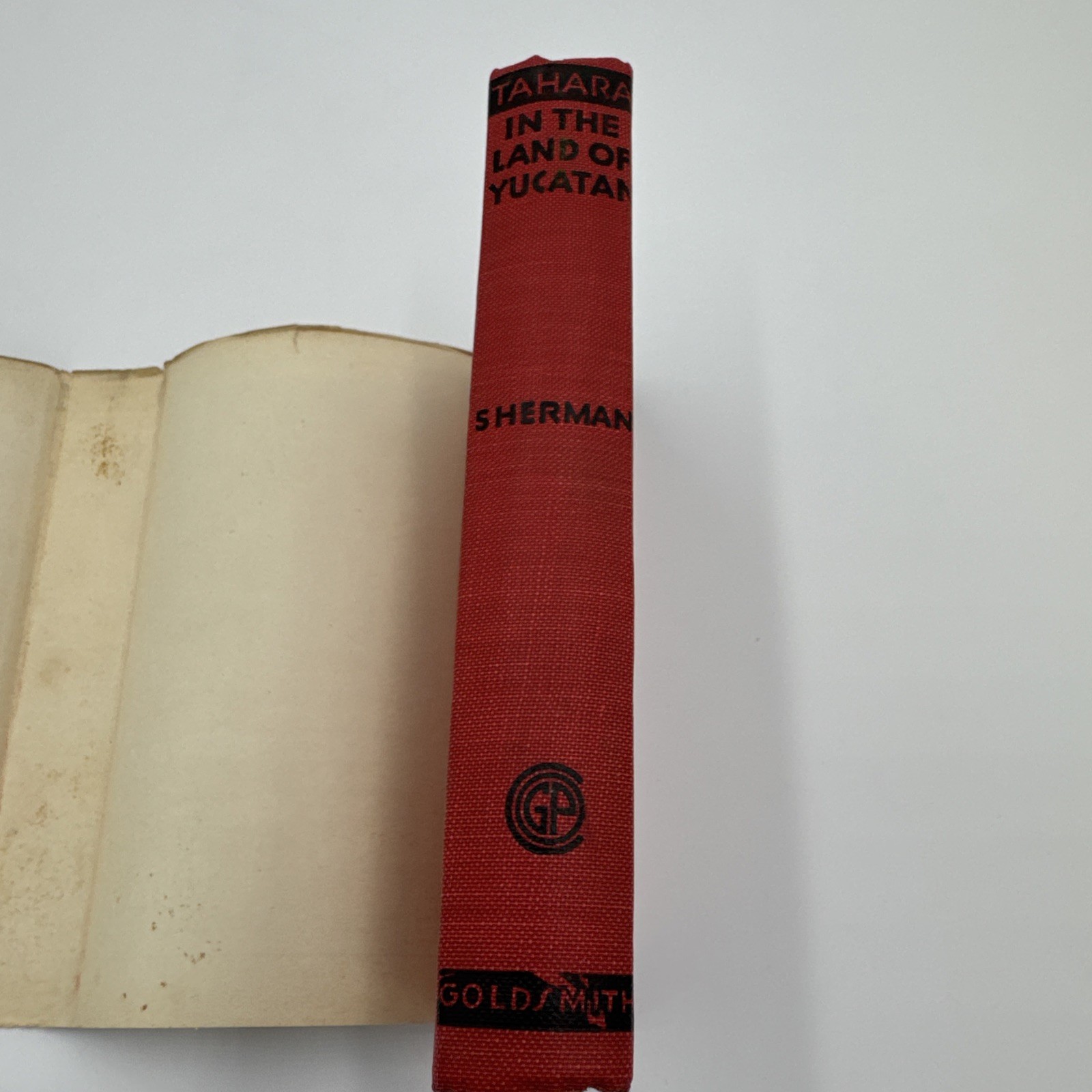 Tahara In The Land Of Yucatan 1933 Sherman HCDJ Vintage Juvenile Fiction Series