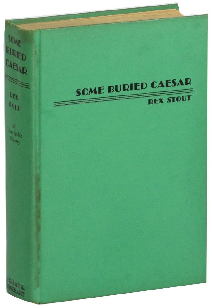 Rex Stout / Some Buried Caesar 1st Edition 1939