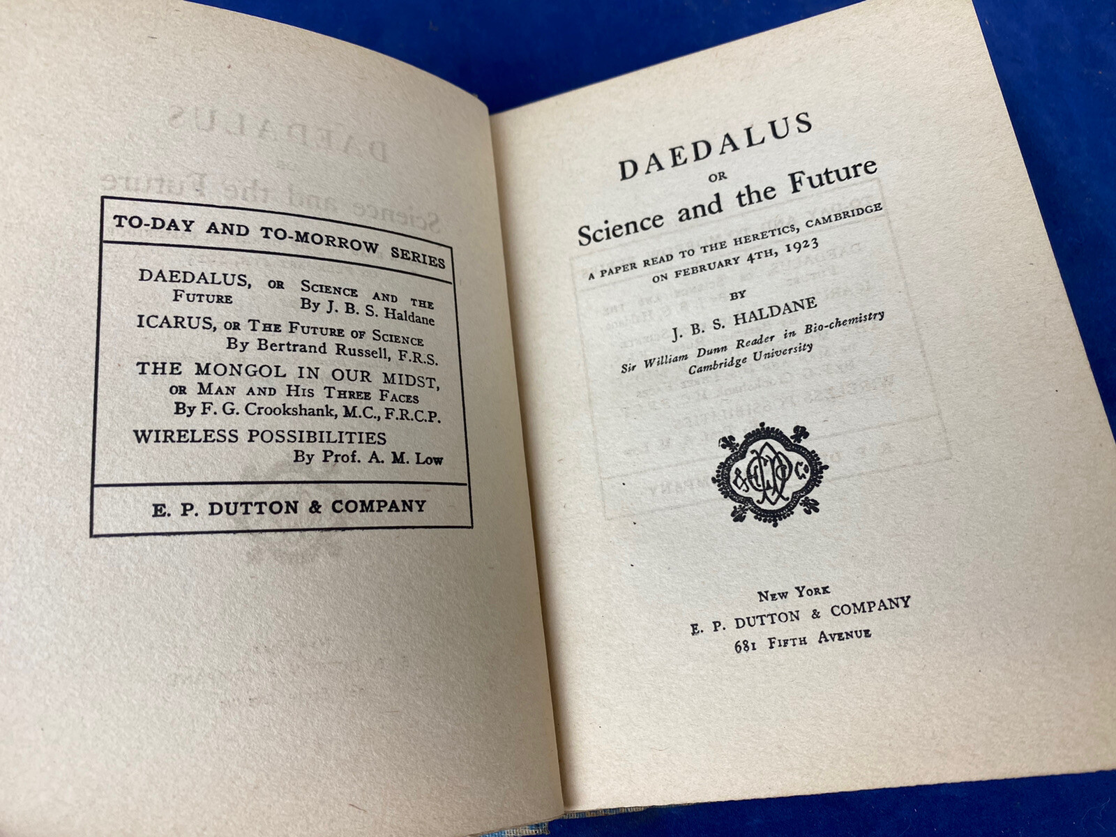 1924 DAEDALUS or Science & The Future, J.B.S. Haldane ~ 1st Ed. E.P. Dutton Publ
