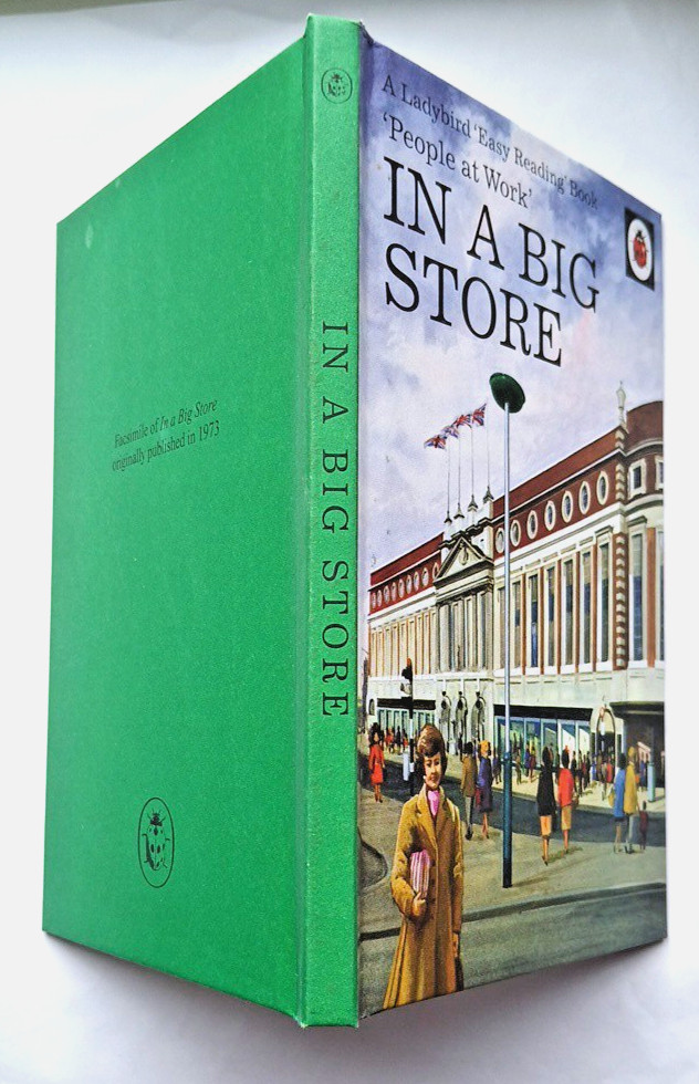 Ladybird In a Big Store, 2008 Facsimile of 1973 People at Work book, VGC
