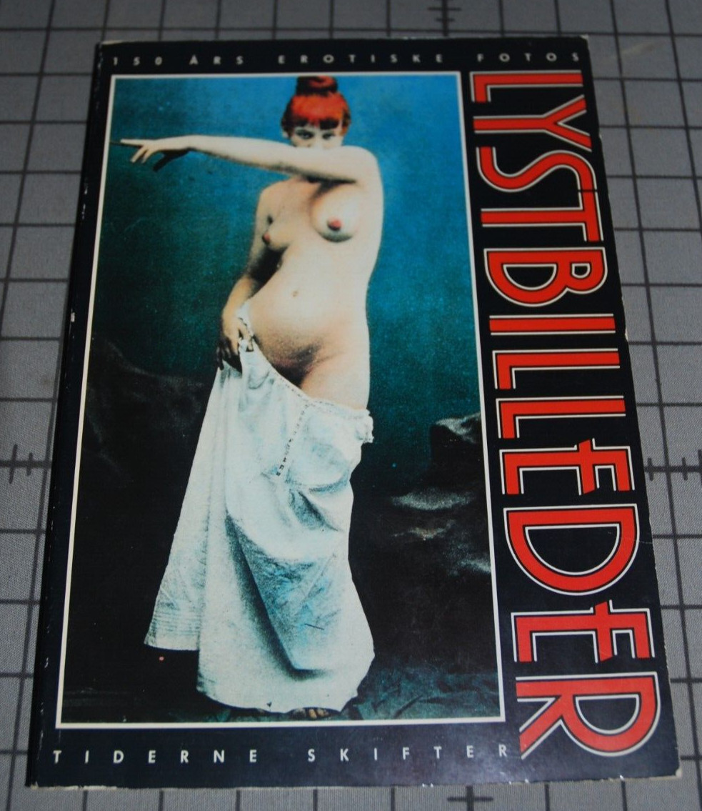 Lystbilleder 150 Erotiske Fotos Tiderne Skifter Erotic Photos Art Book Nudes ‘87